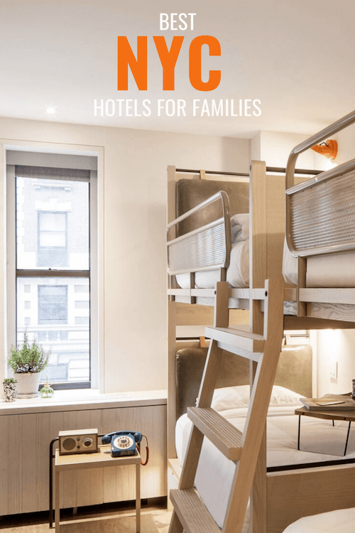 Best Family Hotels in NYC
