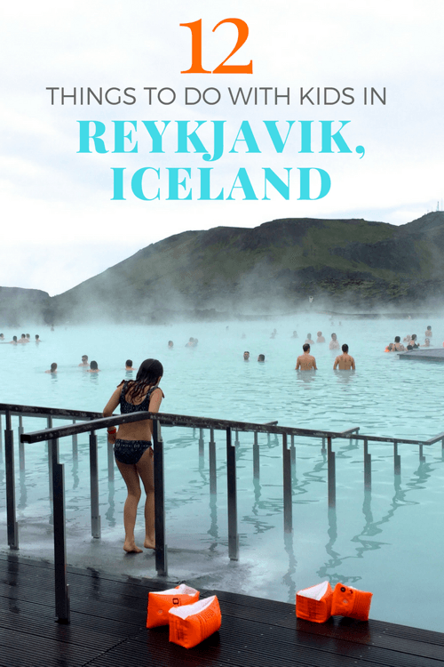 Iceland with Kids - Things to do in Reykjavik