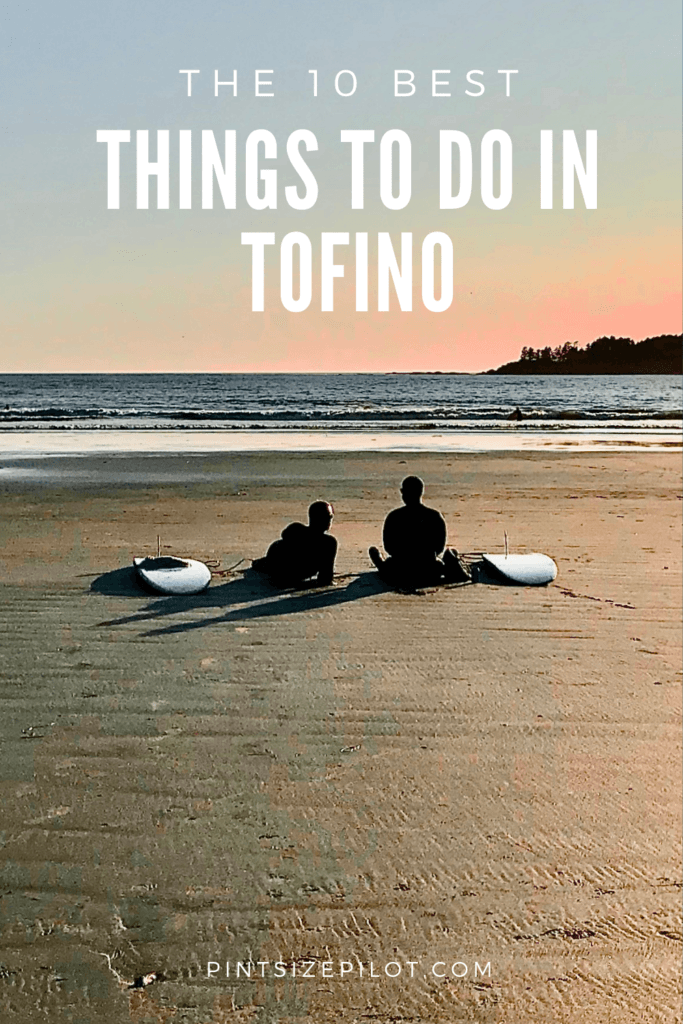 What to do in Tofino