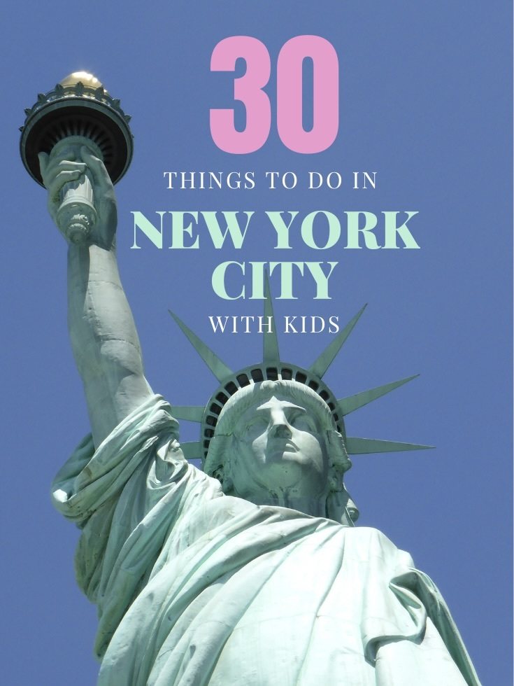 30 Best Things to do in NYC with Kids